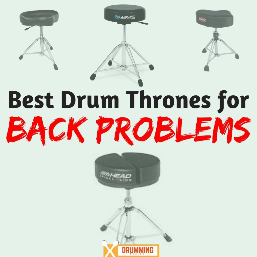 use a drum throne say - Best Drum Throne for Back Problems - Drumming Basics