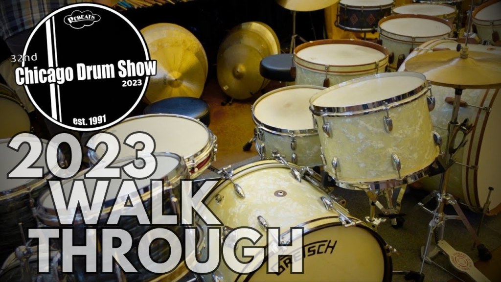 chicago drum show 2023 - Chicago Drum Show //  Walkthrough