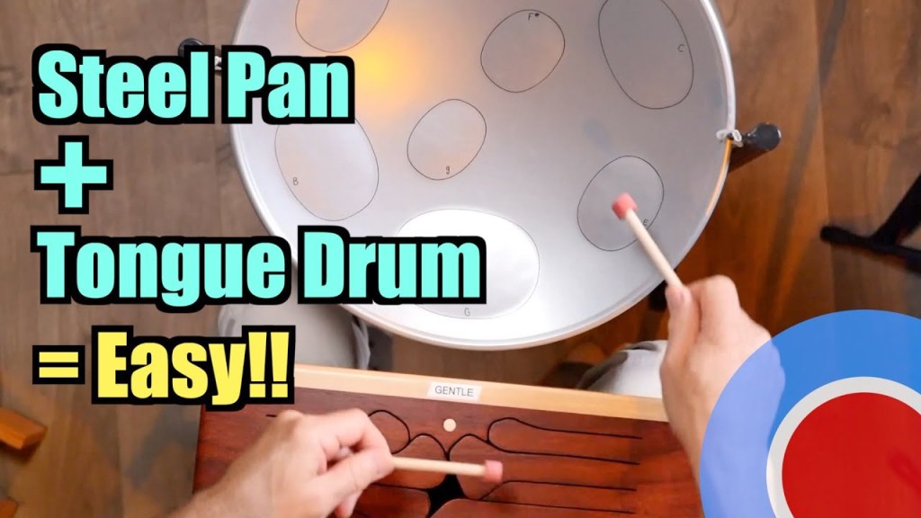 how to play a steel drum - Steel Pan + Tongue Drum = So Easy!!